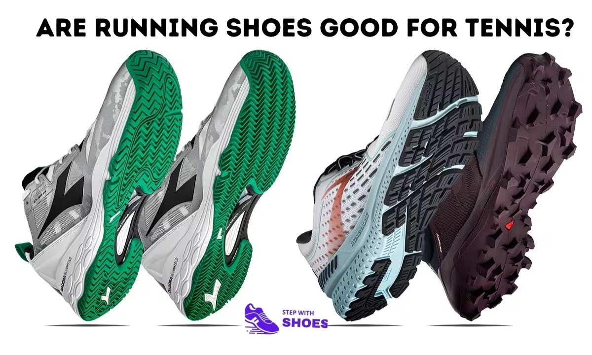 Are Running Shoes Good for Tennis