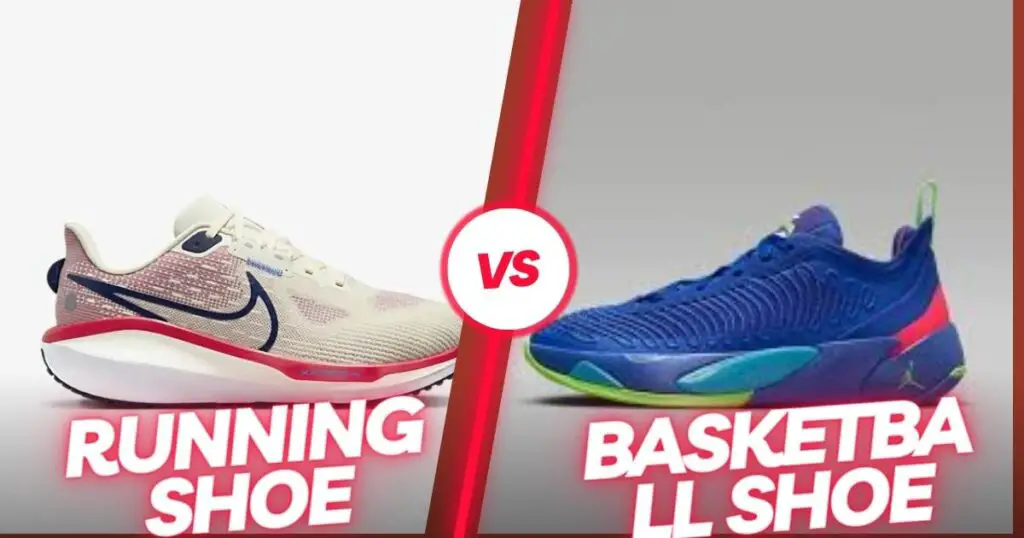 Differences Between Basketball Shoes And Running Shoes