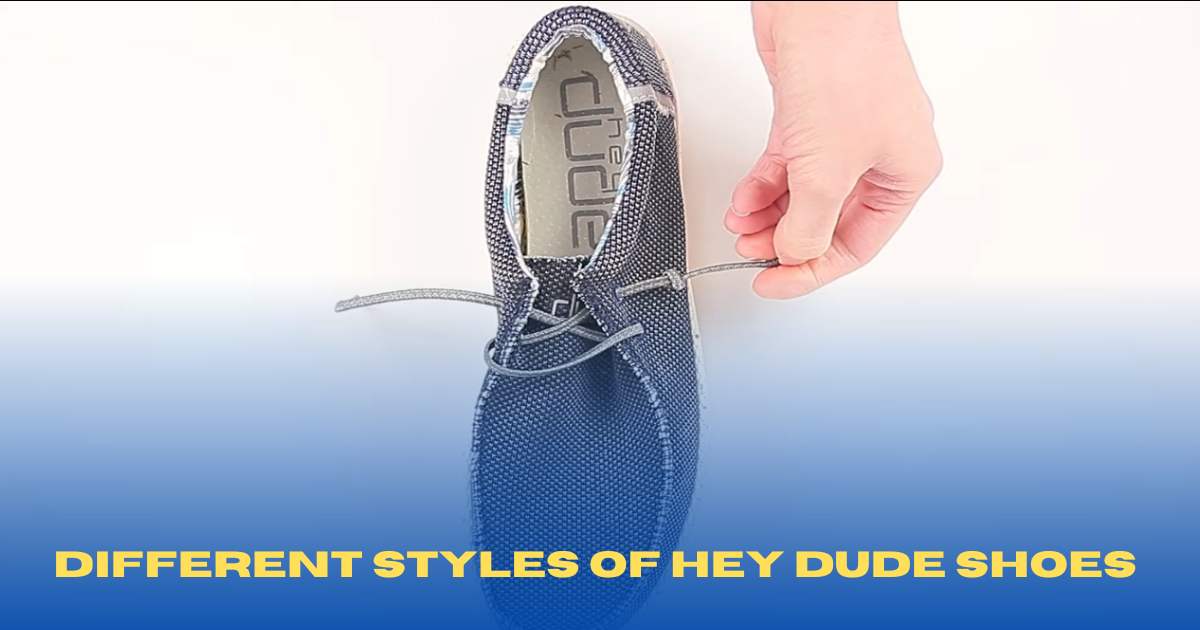 Master Hey Dude Shoes with These 5 Quick Tie Hacks