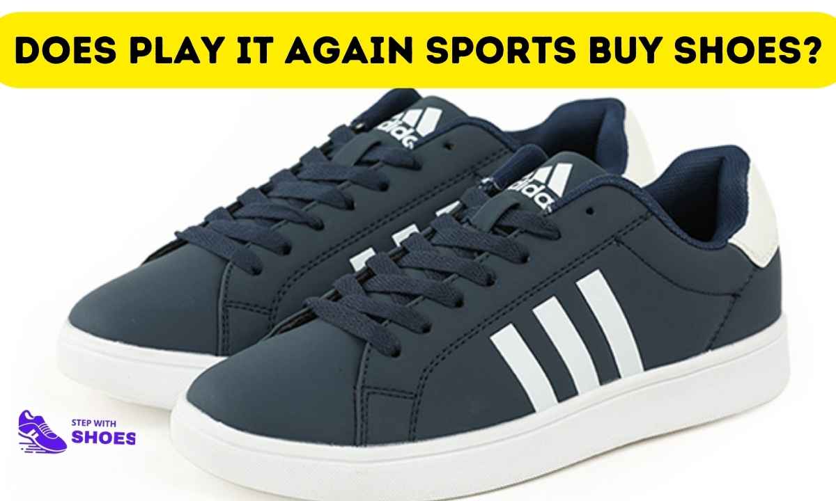 Does Play It Again Sports Buy Shoes