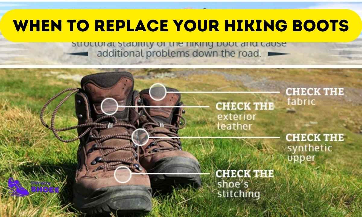 When to Replace Your Hiking Boots