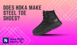 Dose hoka make steel toe shoes