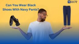 Can You Wear Black Shoes With Navy Pants?