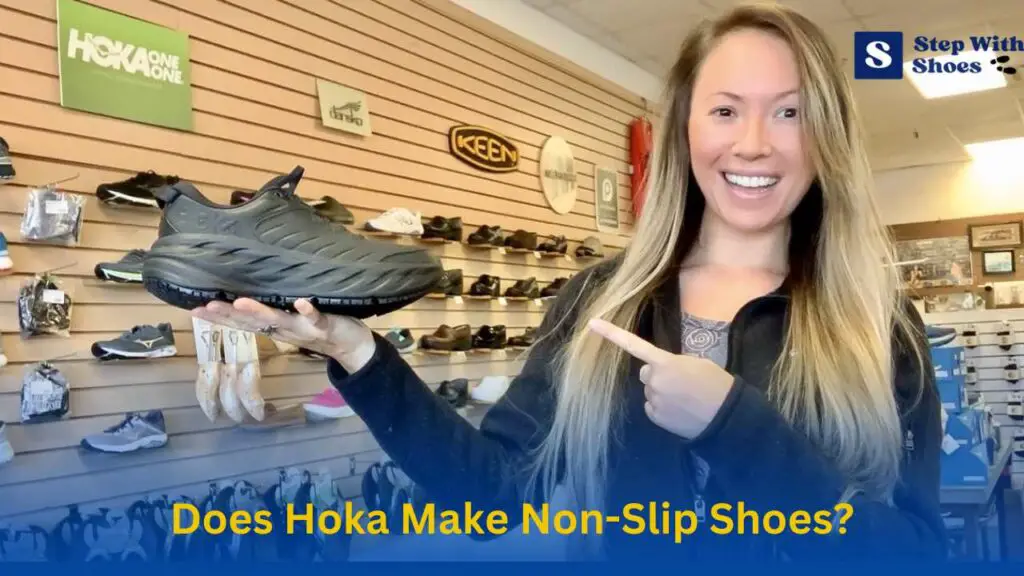 Does Hoka Make Non-Slip Shoes?