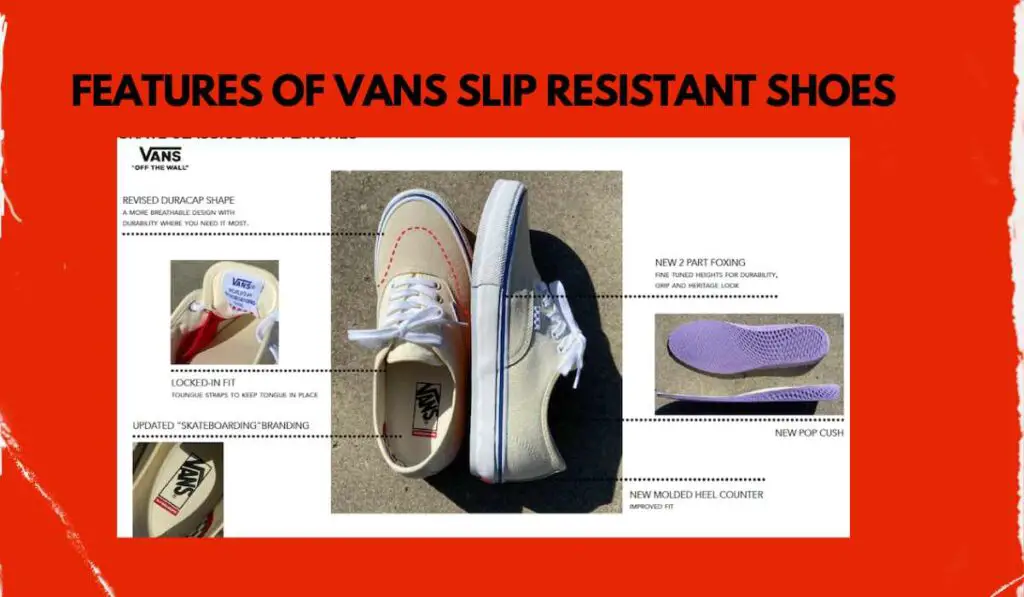 Features Of Vans Slip Resistant Shoes
