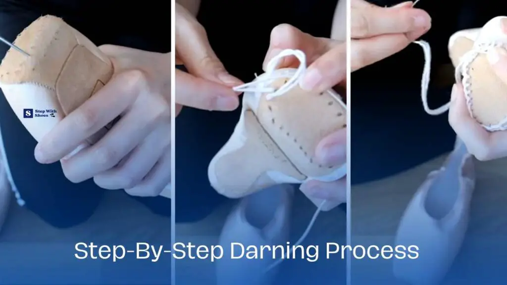 Step-By-Step shoe Darning Process