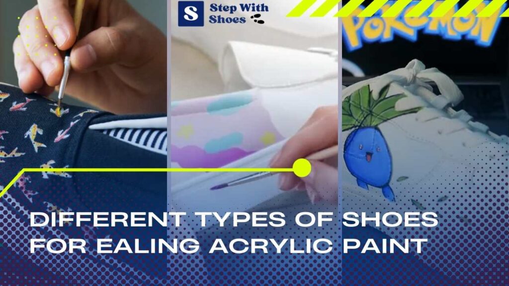 sealing acrylic paint on different types of shoes