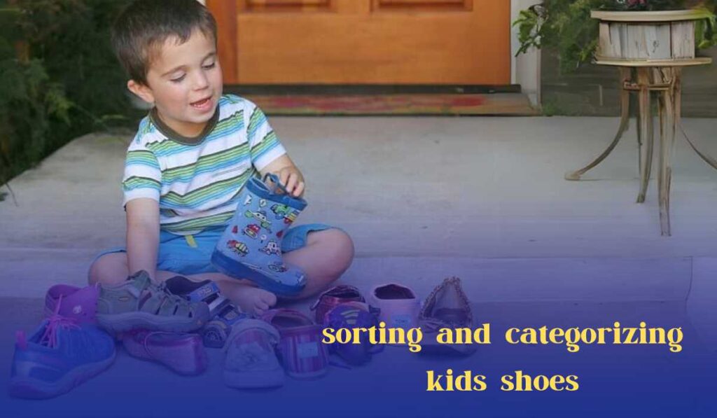 sorting and categorizing kids shoes