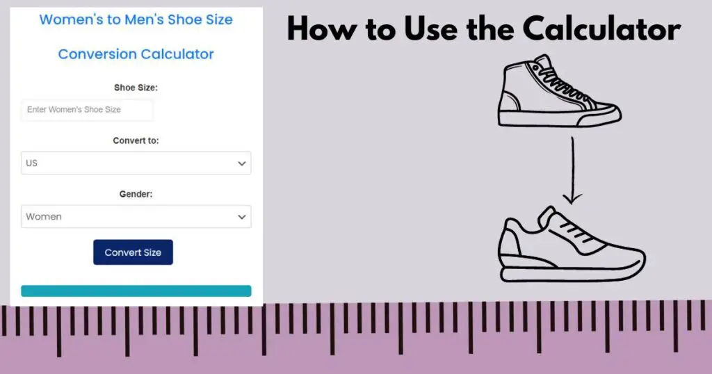 How to Use the women's to men's shoe size conversion calculator