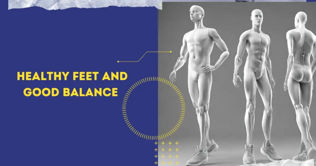 The Connection Between Healthy Feet and Good Balance