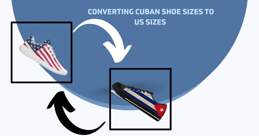 Converting Cuban Shoe Sizes To Us Sizes