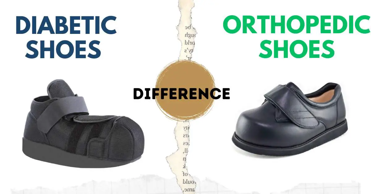 Difference Between Diabetic shoes And Orthopedic Shoes