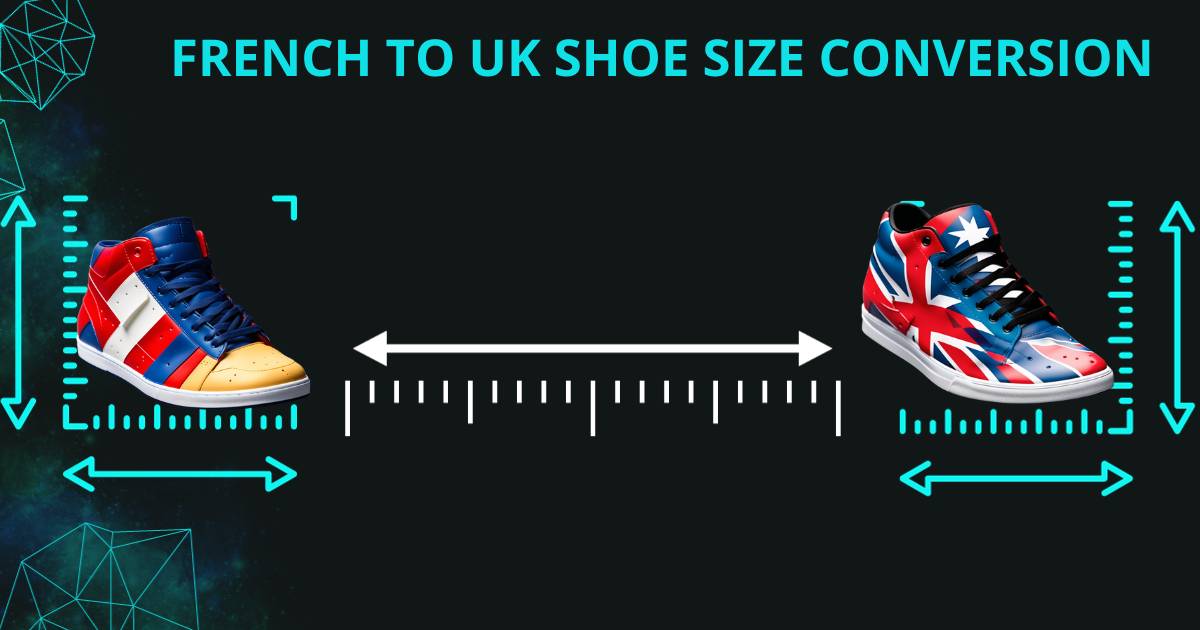 French to UK Shoe Size Conversion