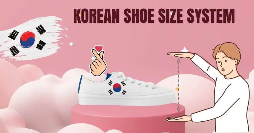 Korean Shoe Size System