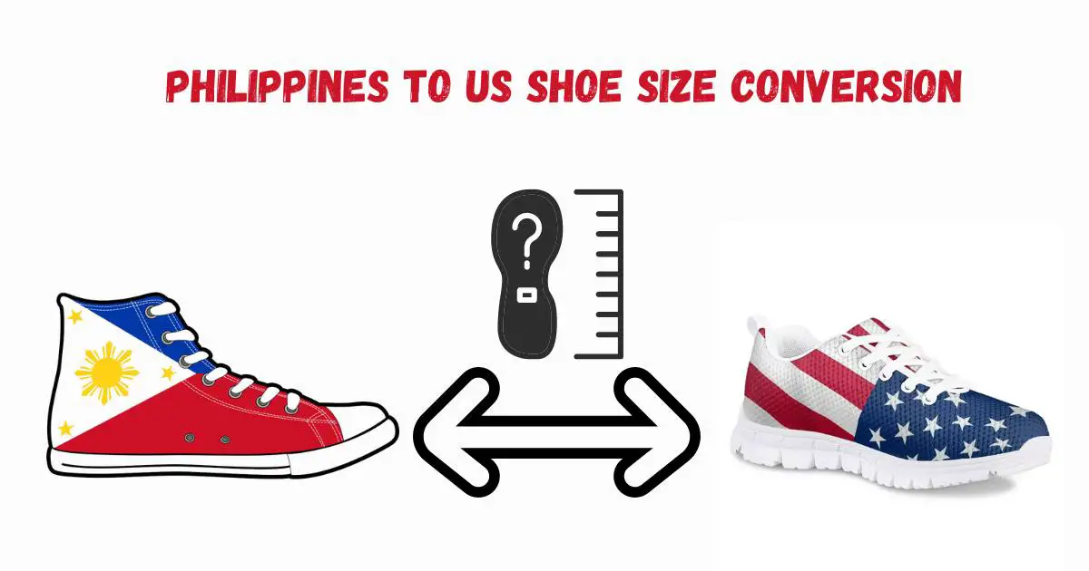 Philippines to US Shoe Size Conversion
