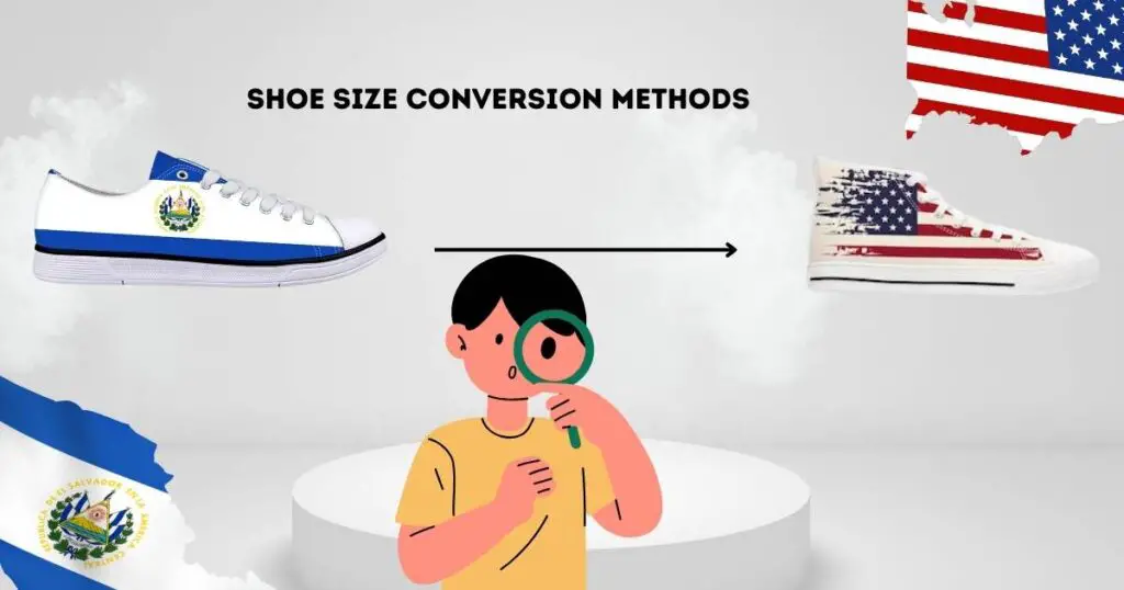Shoe Size Conversion Methods from El Salvador to Usa