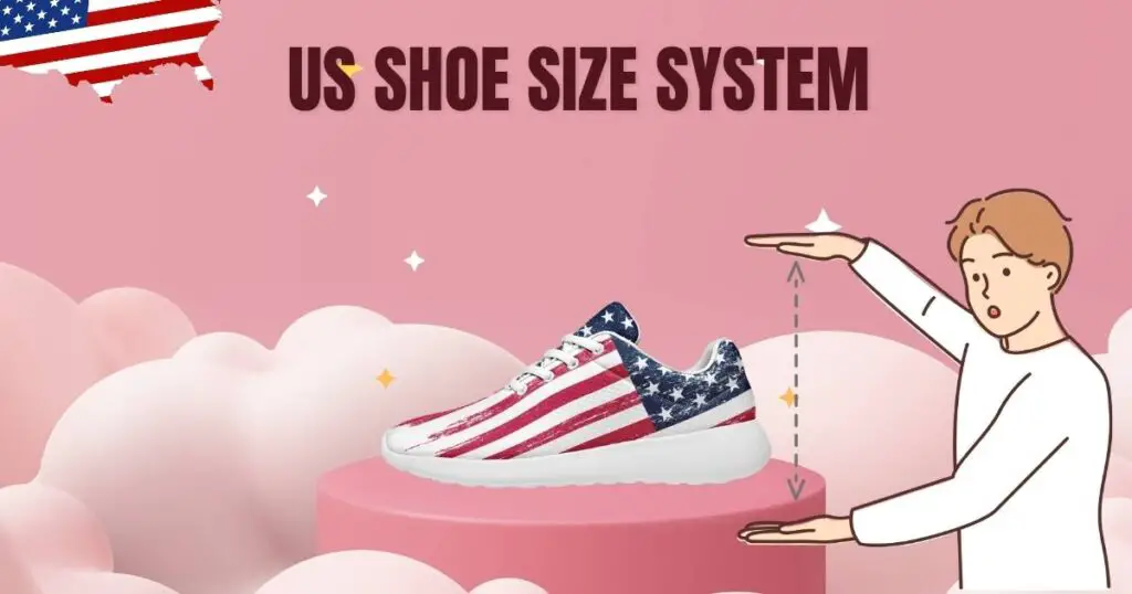 US Shoe Size System