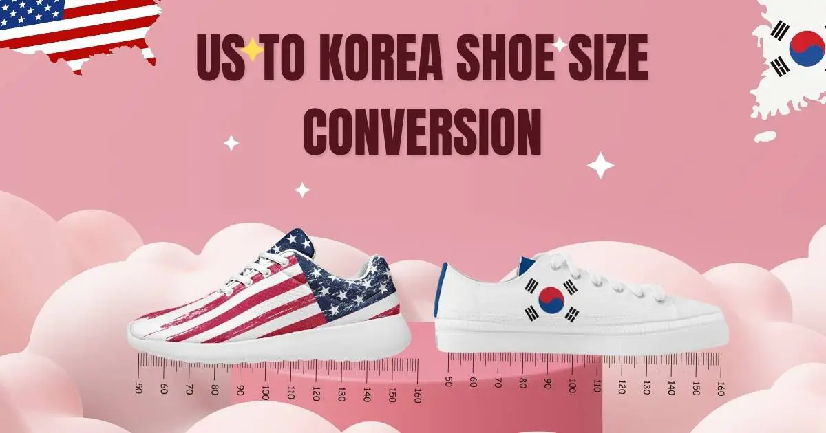 US to Korea Shoe Size Conversion