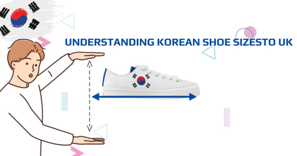 Understanding Korean Shoe Sizes