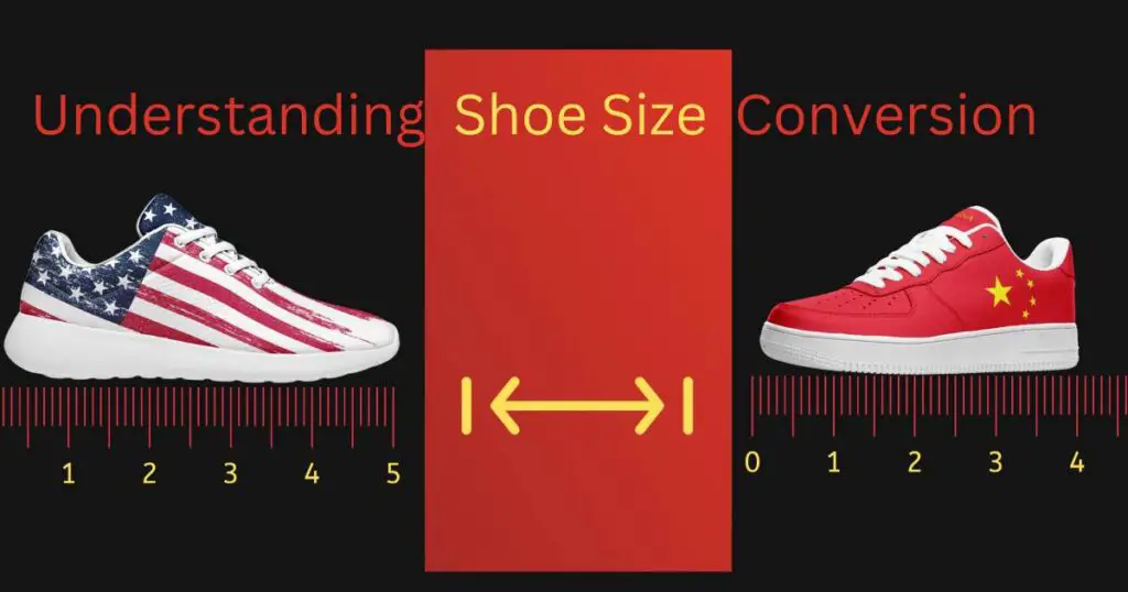 Understanding Shoe Size Conversion Us to China