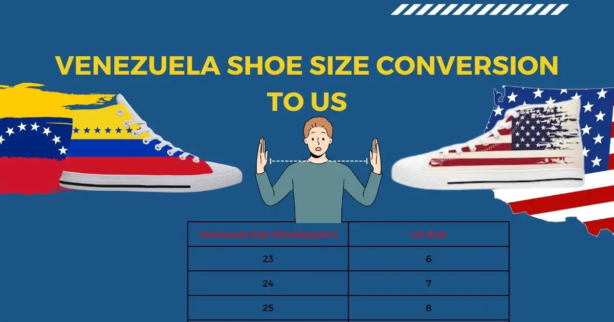 Venezuela Shoe Size Conversion to Us