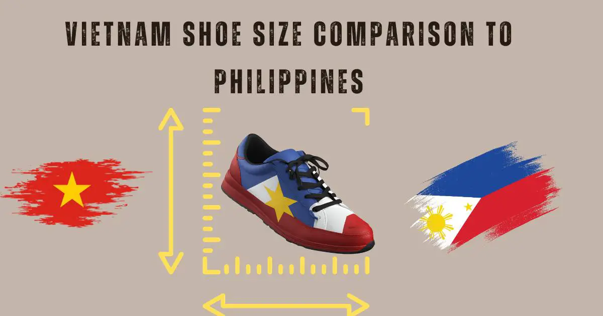 Vietnam Shoe Size Comparison to Philippines