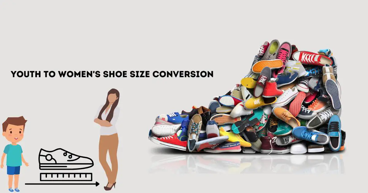 Youth to Women's Shoe Size Conversion