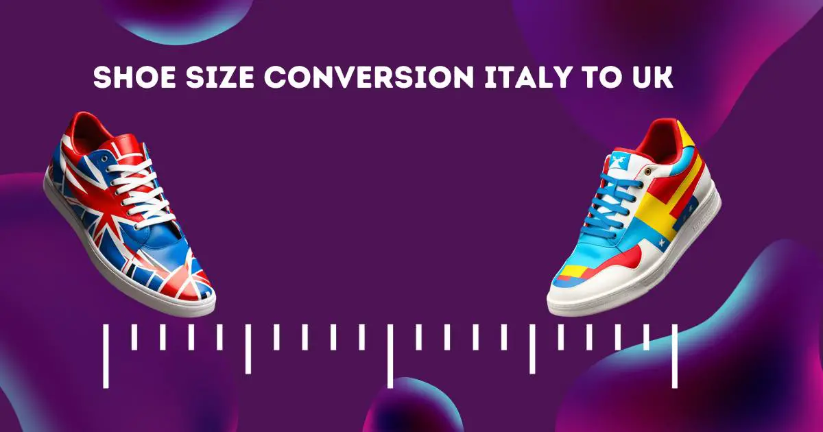 Shoe Size Conversion Italy to UK
