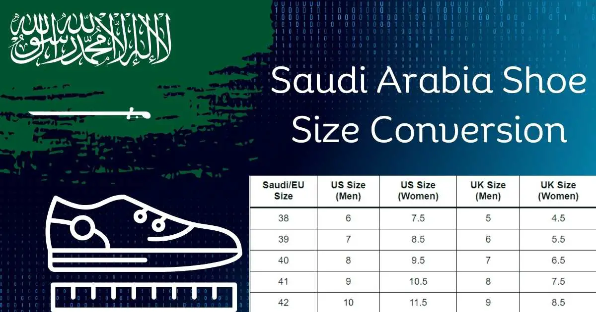 Saudi Arabia Shoe Size Conversion