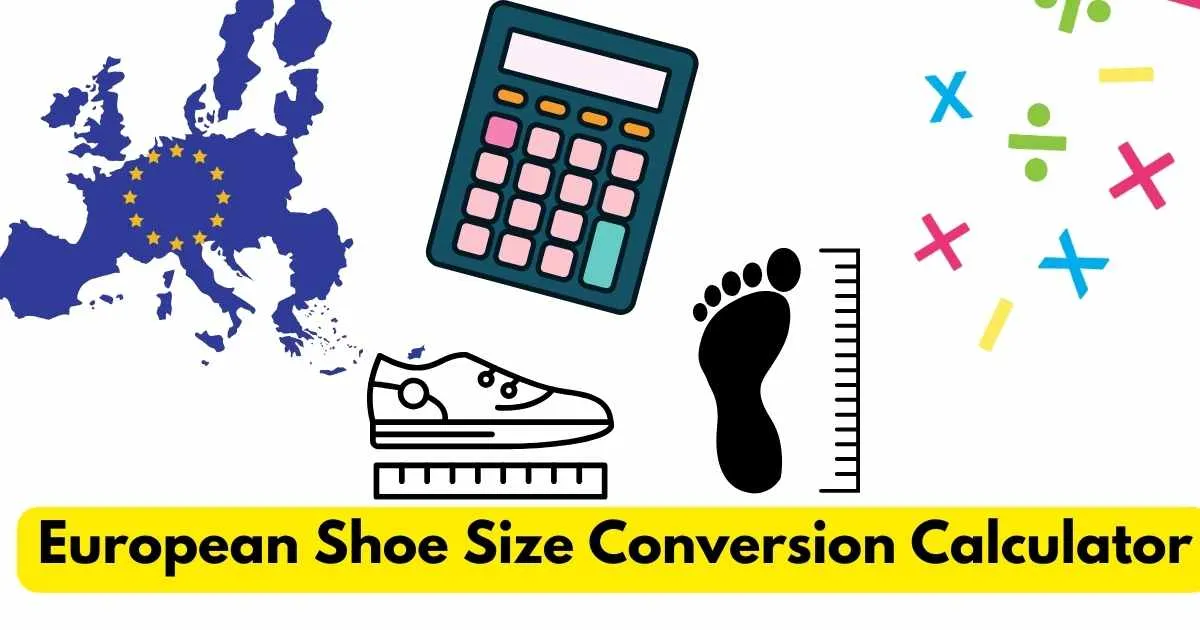 European Shoe Size Conversion Calculator