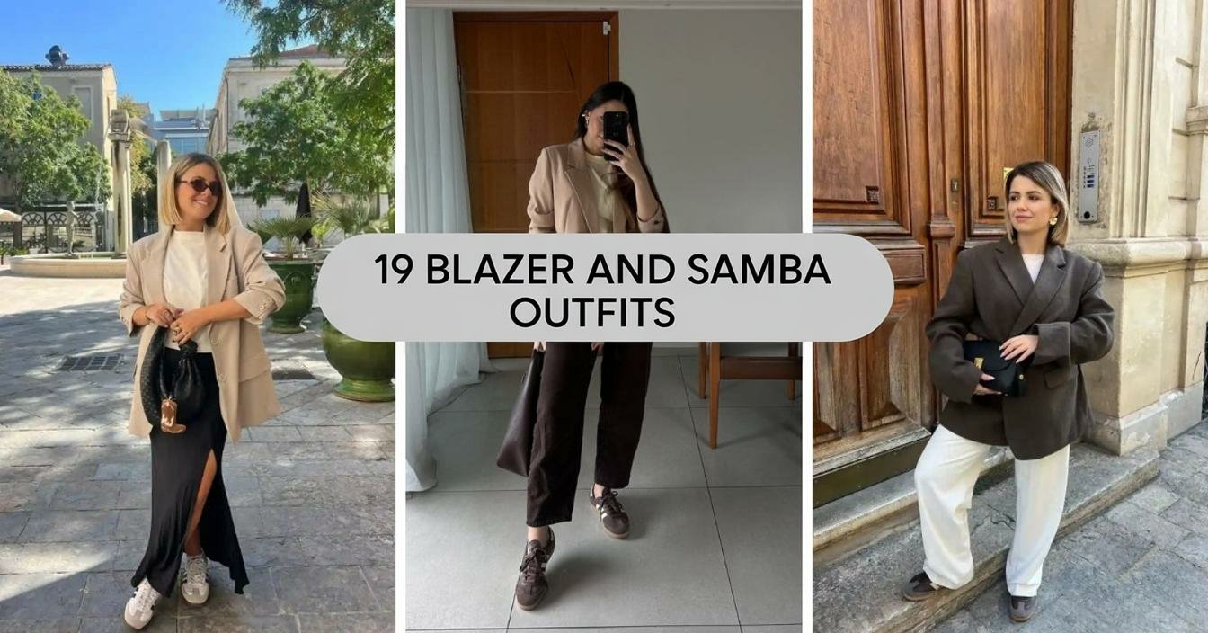 Blazer and Samba Outfits