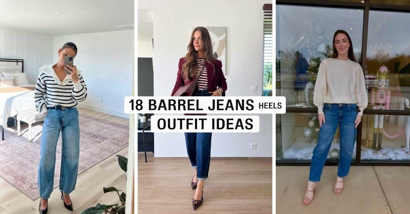Barrel Jeans Heels Outfits