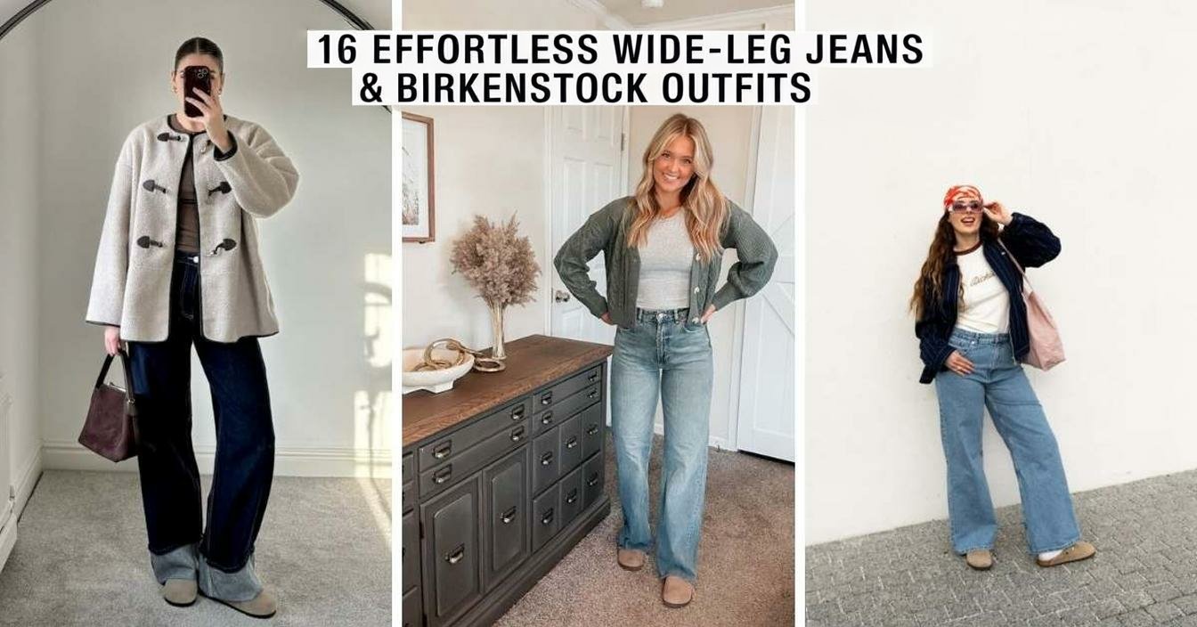 Effortless Wide-Leg Jeans & Birkenstock Outfits