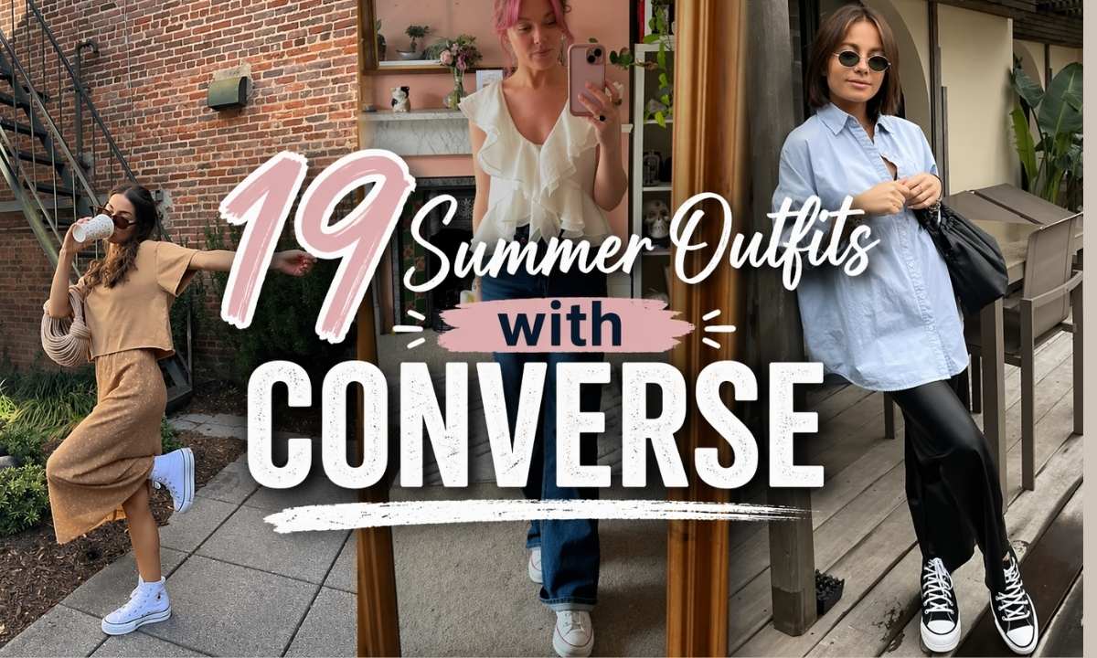 Summer Outfits with Converse
