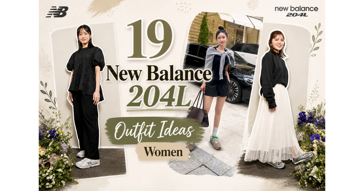 19 Chic New Balance 204L Outfit Ideas Women