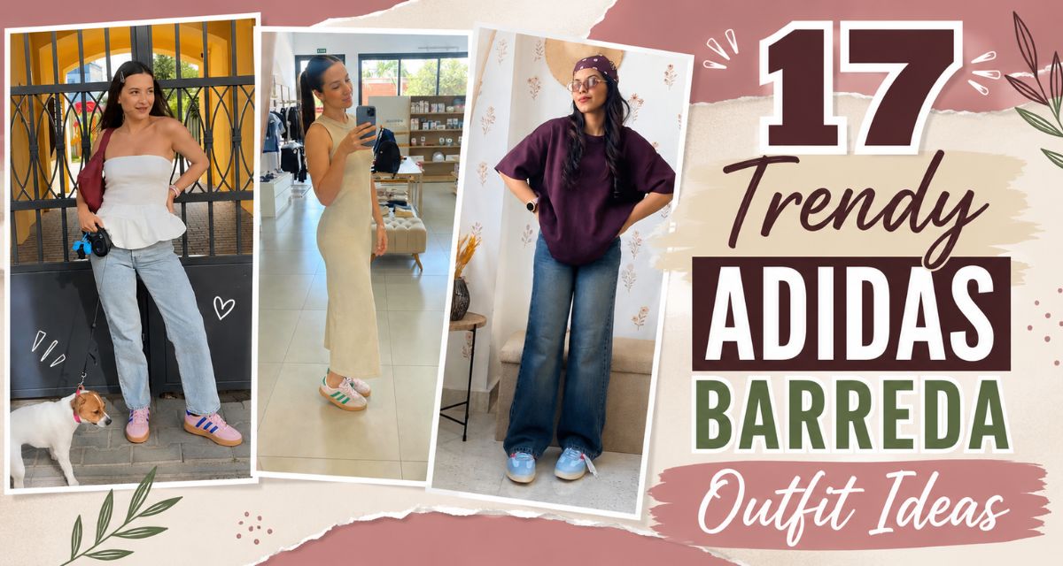 17 Trendy Adidas Barreda Outfit Ideas