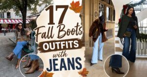 17 Fall Boots Outfits with Jeans for Every Kind of Cool-Weather Day