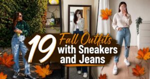 19 Fall Outfits with Sneakers and Jeans You’ll Wear on Repeat