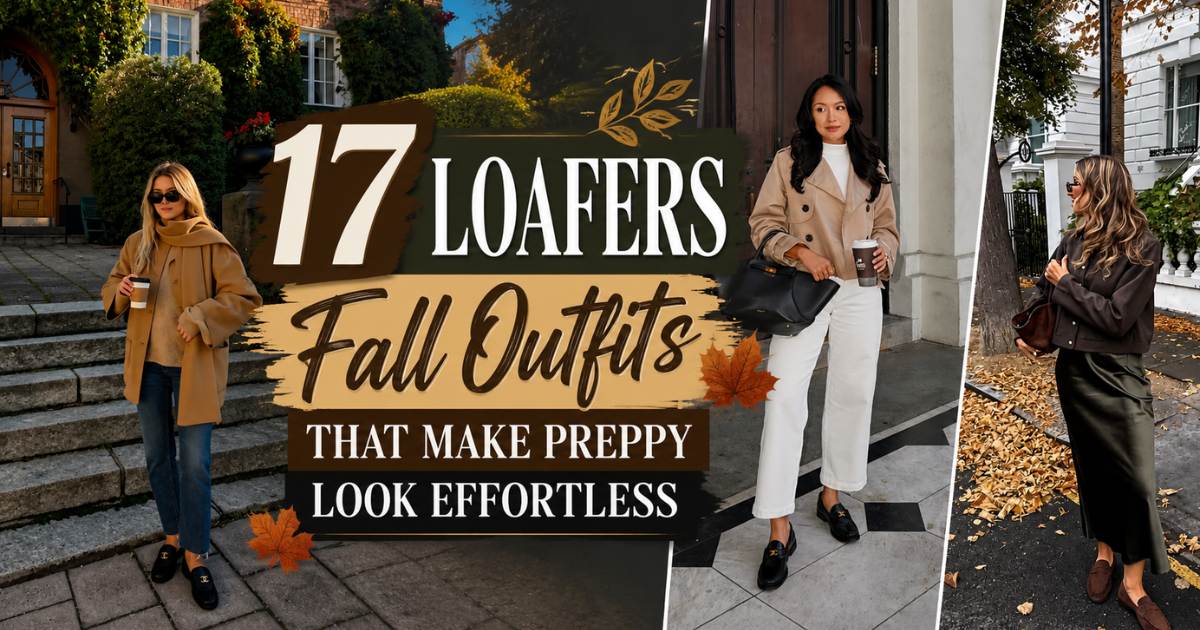 _Loafers Fall Outfits
