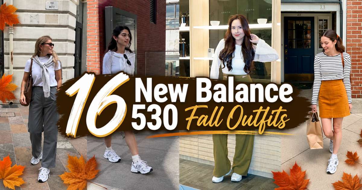 New Balance 530 Fall Outfits